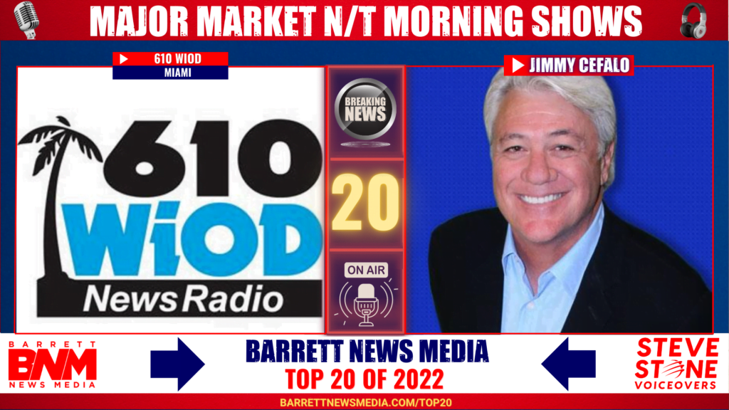 44 | Barrett Media Major Market News/Talk Morning Shows of 2022