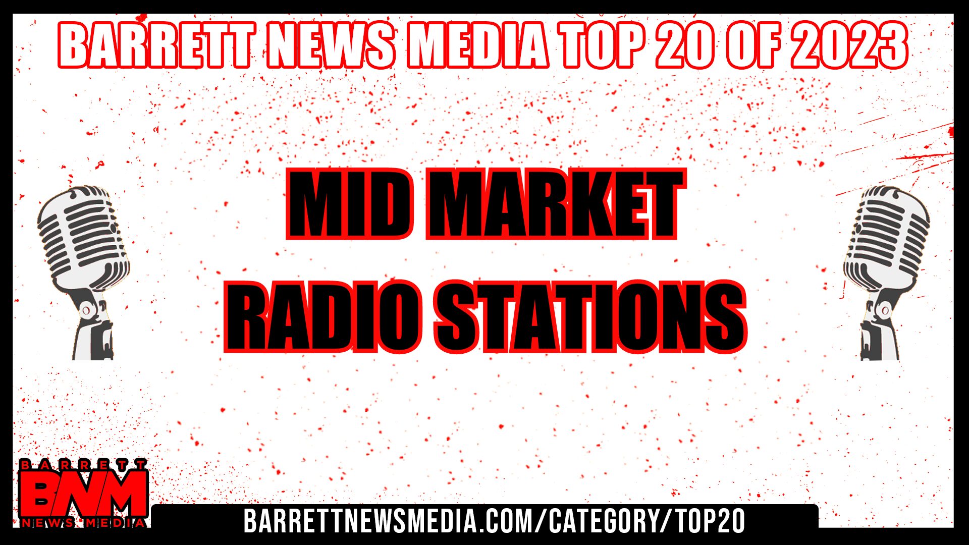 BNM Top 20 Mid Market Radio Stations