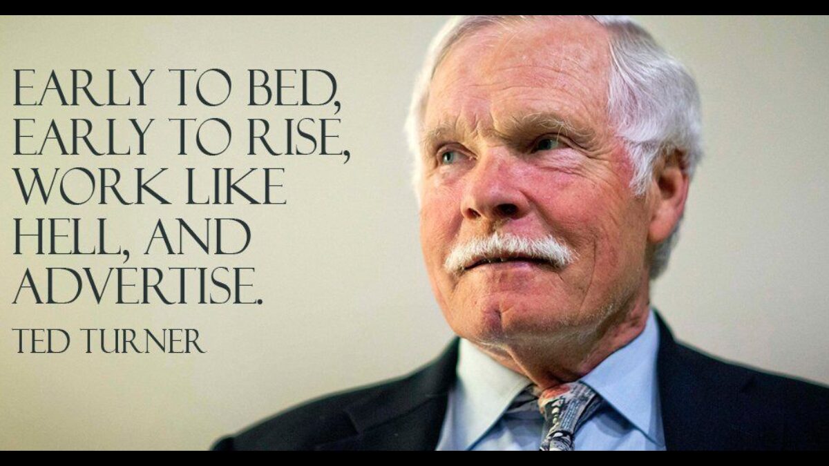 Ted Turner picture and quote