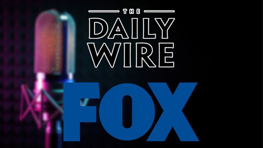 A photo of The Daily Wire and FOX logos