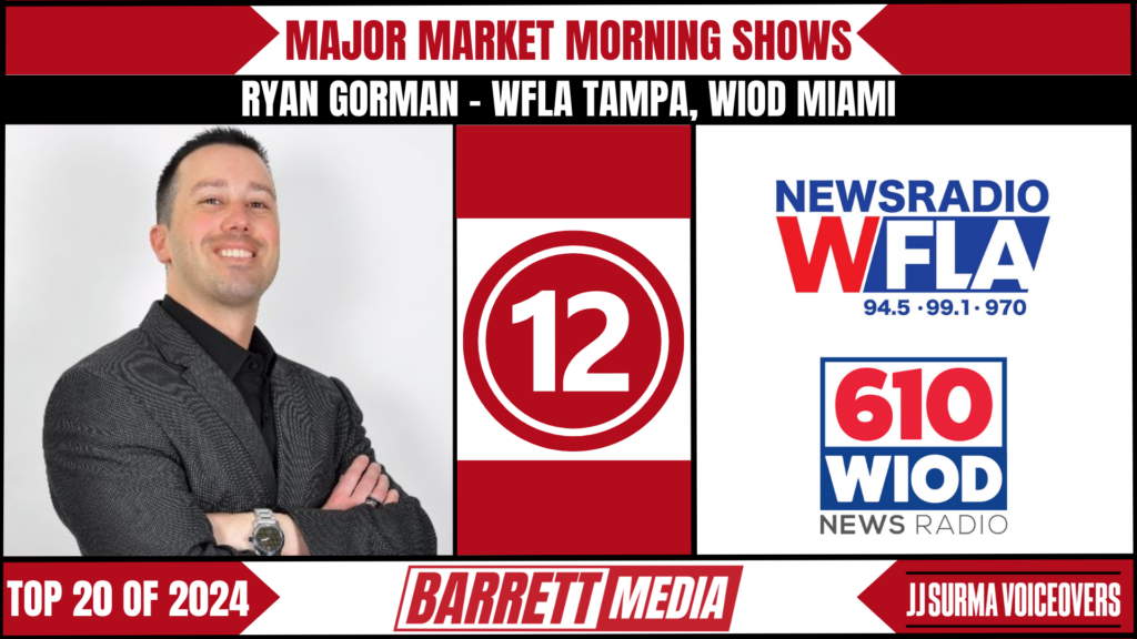 17 | Barrett Media Ryan Gorman at WFLA and WIOD