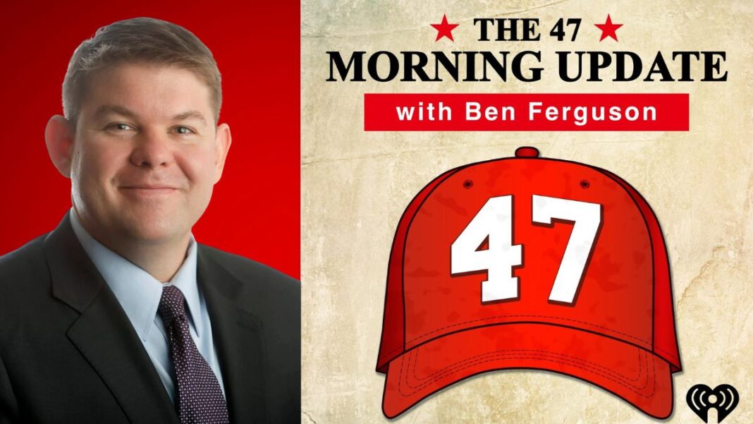 A photo of Ben Ferguson and The 47 Morning Update logo