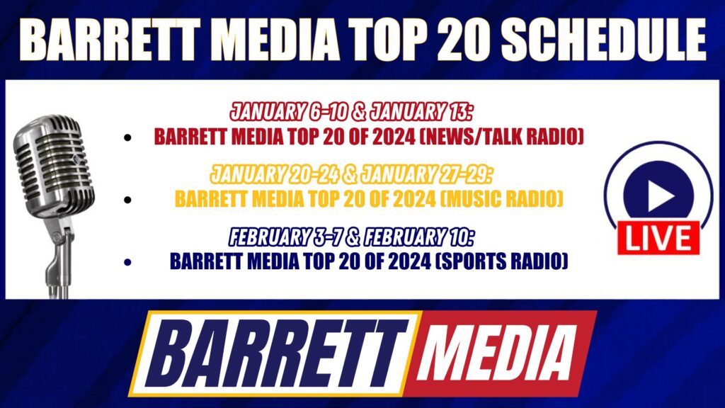 Barrett Media Top 20 Schedule | Barrett Media