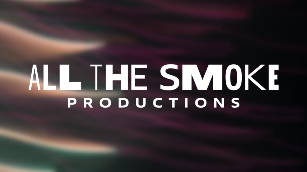 All the Smoke Productions